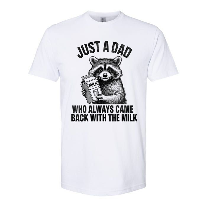 Funny Raccoon Just A Dad Who Always Came Back With The Milk Softstyle CVC T-Shirt