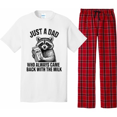 Funny Raccoon Just A Dad Who Always Came Back With The Milk Pajama Set