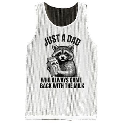 Funny Raccoon Just A Dad Who Always Came Back With The Milk Mesh Reversible Basketball Jersey Tank