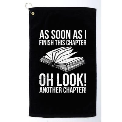 Funny Reading Just One More Chapter Book Lover Design Meaningful Gift Platinum Collection Golf Towel