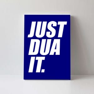 Funny Ramadan Just Dua It Cute Gift Canvas