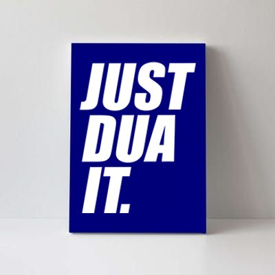 Funny Ramadan Just Dua It Cute Gift Canvas