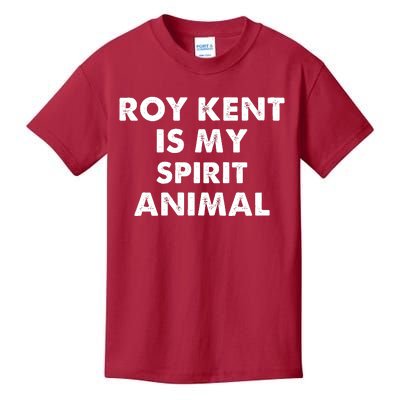 Funny Roy Kent Is My Spirit Animal Kids T-Shirt