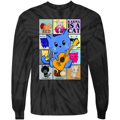 Funny Retro Karma Is A Cat The Eras Cat Day Cat Owners Tie-Dye Long Sleeve Shirt