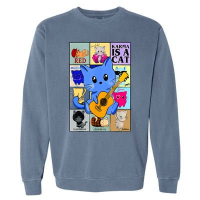 Funny Retro Karma Is A Cat The Eras Cat Day Cat Owners Garment-Dyed Sweatshirt