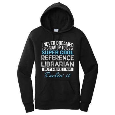 Funny Reference Librarian Gift Women's Pullover Hoodie