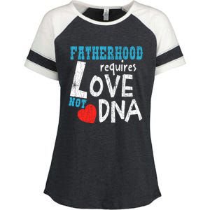 Fatherhood Requires Love Not Dna Fun Adopt Adoption Graphic Great Gift Enza Ladies Jersey Colorblock Tee