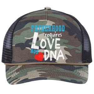 Fatherhood Requires Love Not Dna Fun Adopt Adoption Graphic Great Gift Retro Rope Trucker Hat Cap