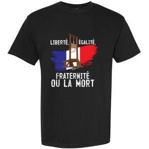 French Revolution Liberty Equality Fraternity Bastille Day Cute Gift Garment-Dyed Heavyweight T-Shirt