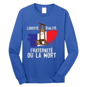 French Revolution Liberty Equality Fraternity Bastille Day Cute Gift Long Sleeve Shirt