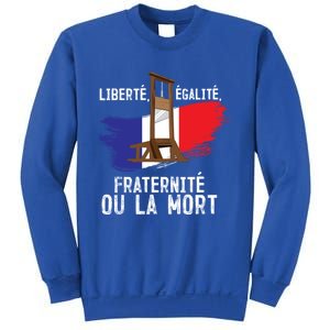 French Revolution Liberty Equality Fraternity Bastille Day Cute Gift Sweatshirt