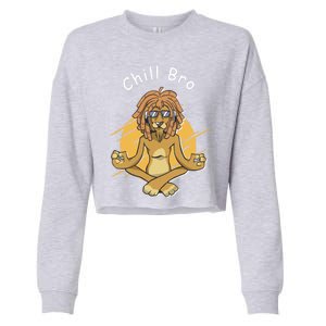 Funny Rasta Lion Chill Bro Namaste Yoga Gift Cropped Pullover Crew