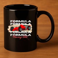 Formula Racing Lovers Race Car Fan 11oz C Handle Ceramic Mug