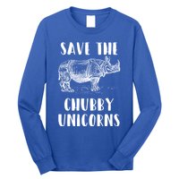 Funny Rhino Lover Gift Save The Chubby Unicorns Gift Long Sleeve Shirt