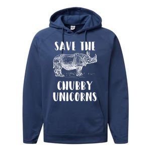 Funny Rhino Lover Gift Save The Chubby Unicorns Gift Performance Fleece Hoodie