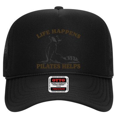 Funny Racoon Life Happens Pilates Helps Quote Motivation Trucker Hat