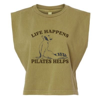 Funny Racoon Life Happens Pilates Helps Quote Motivation Garment-Dyed Women's Muscle Tee