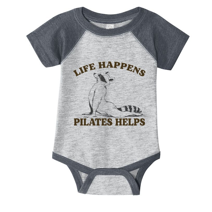 Funny Racoon Life Happens Pilates Helps Quote Motivation Infant Baby Jersey Bodysuit