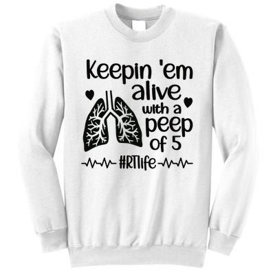 Funny RT Life Respiratory Therapist Respiratory Therapy Sweatshirt