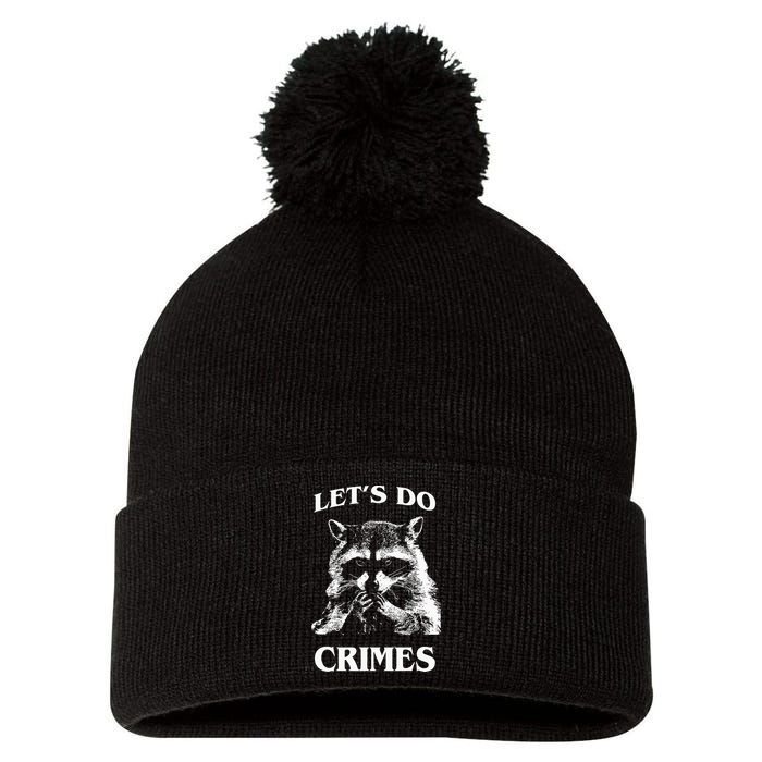 Funny Raccoon Lets Do Crimes Trashed Racoon Panda Lovers Pom Pom 12in Knit Beanie