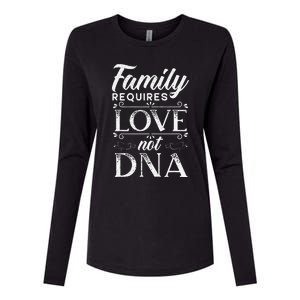 Family Requires Love Not DNA Adoption Gotcha Day Womens Cotton Relaxed Long Sleeve T-Shirt