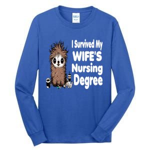 Funny Rn Lpn Cna Diploma I Survived My Wifes Nursing Degree Meaningful Gift Tall Long Sleeve T-Shirt