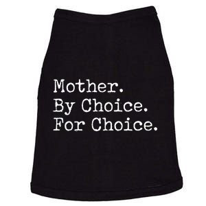 Feminist Rights Mother By Choice For Choice Pro Choice Doggie Tank