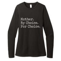 Feminist Rights Mother By Choice For Choice Pro Choice Womens CVC Long Sleeve Shirt