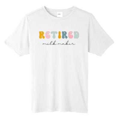 Fresh Retired Milk Maker Funny Motherhood Mama New Mom Tall Fusion ChromaSoft Performance T-Shirt