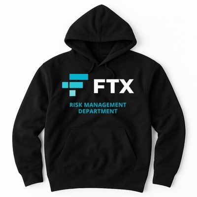 FTX Risk Management Department Fun Idea Hoodie