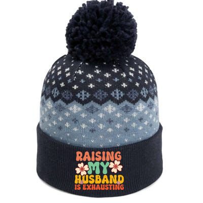 Funny Raising My Husband Is Exhausting Humorous Cute Wife The Baniff Cuffed Pom Beanie