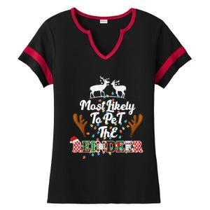 Funny Reindeer Most Likely To Pet The Reindeer Christmas Cute Gift Ladies Halftime Notch Neck Tee