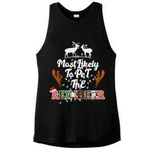 Funny Reindeer Most Likely To Pet The Reindeer Christmas Cute Gift Ladies PosiCharge Tri-Blend Wicking Tank