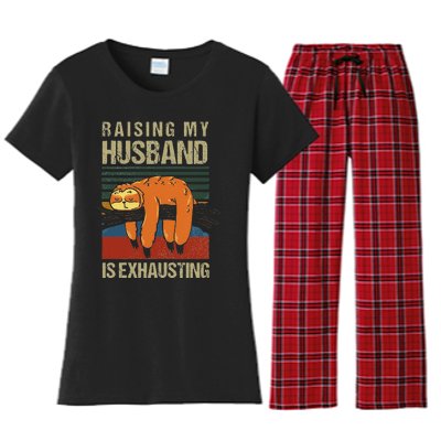 Funny Raising My Husband Is Exhausting Women's Flannel Pajama Set