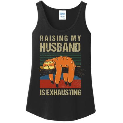 Funny Raising My Husband Is Exhausting Ladies Essential Tank