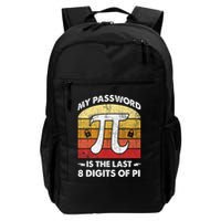 Funny Retro My Password Is The Last 8 Digits Of Pi Day Math .Png Daily Commute Backpack