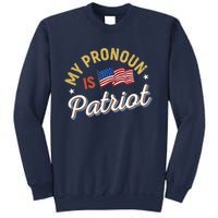 Funny Republican My Pronoun Is Patriot Conservative Sweatshirt