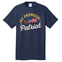 Funny Republican My Pronoun Is Patriot Conservative Tall T-Shirt