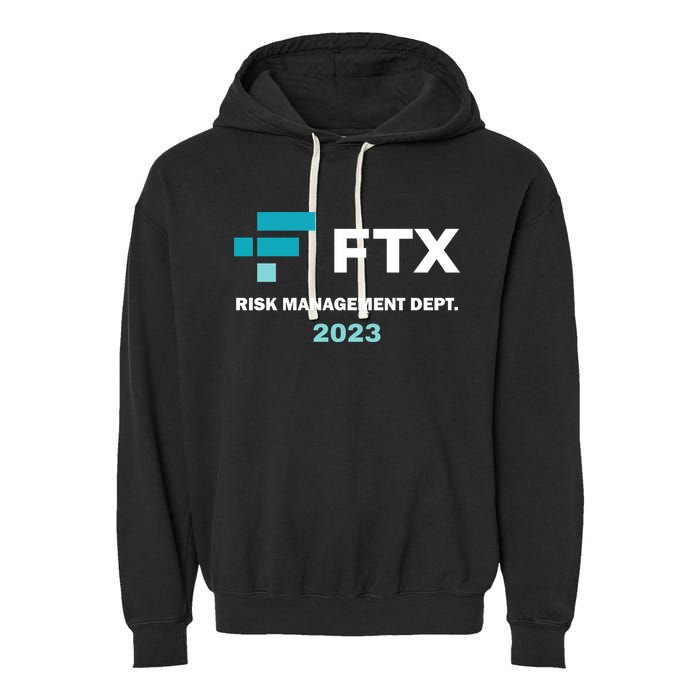 FTX Risk Management Dept 2023 Trading Trader Funny Gift Garment-Dyed Fleece Hoodie
