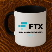 FTX Risk Management Dept 2023 Trading Trader Funny Gift Mug