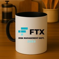 FTX Risk Management Dept 2023 Trading Trader Funny Gift Mug