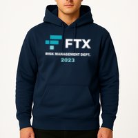 FTX Risk Management Dept 2023 Trading Trader Funny Gift Hoodie