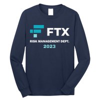 FTX Risk Management Dept 2023 Trading Trader Funny Gift Long Sleeve Shirt