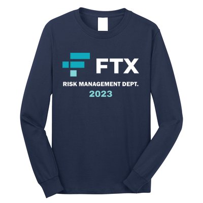 FTX Risk Management Dept 2023 Trading Trader Funny Gift Long Sleeve Shirt