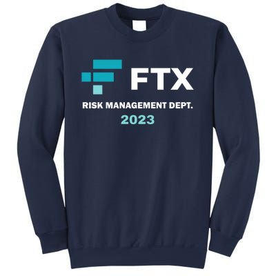 FTX Risk Management Dept 2023 Trading Trader Funny Gift Sweatshirt