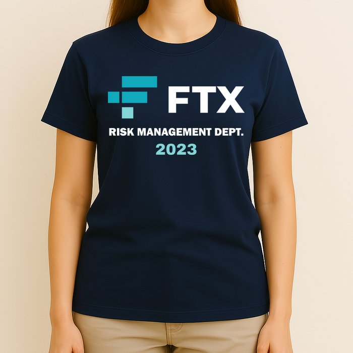 FTX Risk Management Dept 2023 Trading Trader Funny Gift T-Shirt