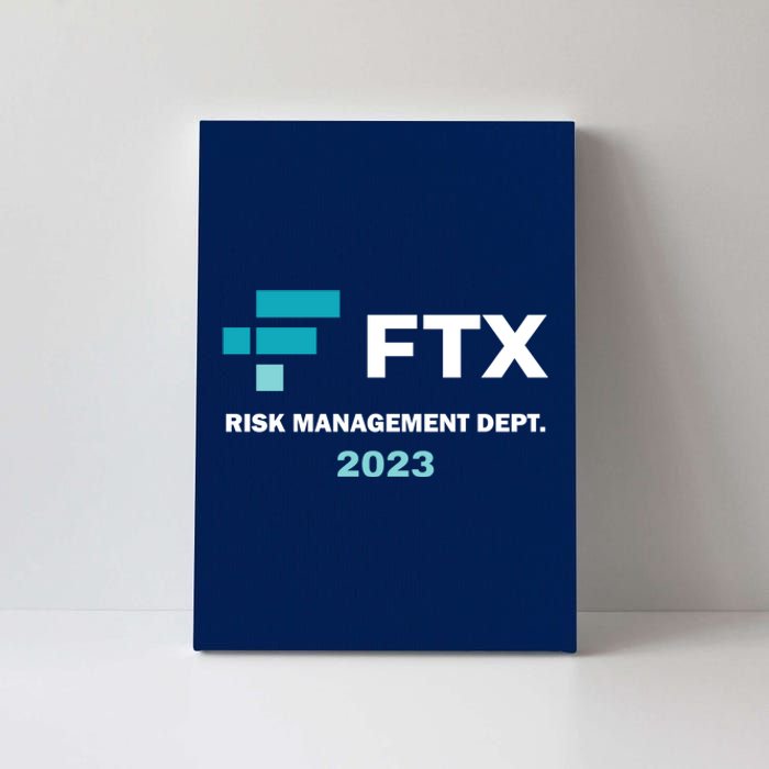 FTX Risk Management Dept 2023 Trading Trader Funny Gift Canvas