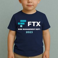 FTX Risk Management Dept 2023 Trading Trader Funny Gift Toddler T-Shirt