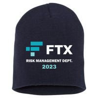 FTX Risk Management Dept 2023 Trading Trader Funny Gift Short Acrylic Beanie