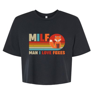 Funny Retro MILF Man I Love Foxes Bella+Canvas Jersey Crop Tee